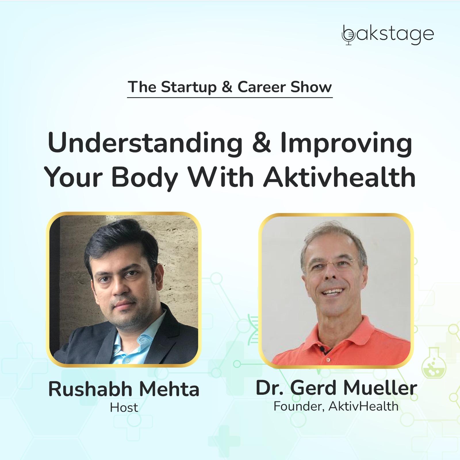 Understanding & Improving Your Body With AktivHealth